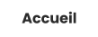 Accueil